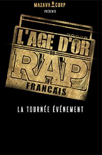 L'Age d'or du Rap Français. Le vendredi 3 mars 2017 à Cournon d'auvergne. Puy-de-dome.  20H00